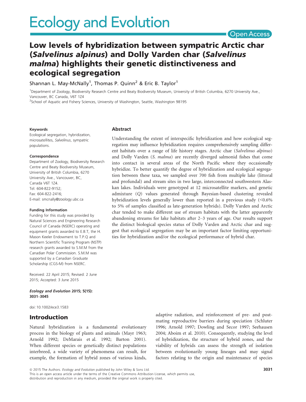 And Dolly Varden Char (Salvelinus Malma) Highlights Their Genetic Distinctiveness and Ecological Segregation Shannan L