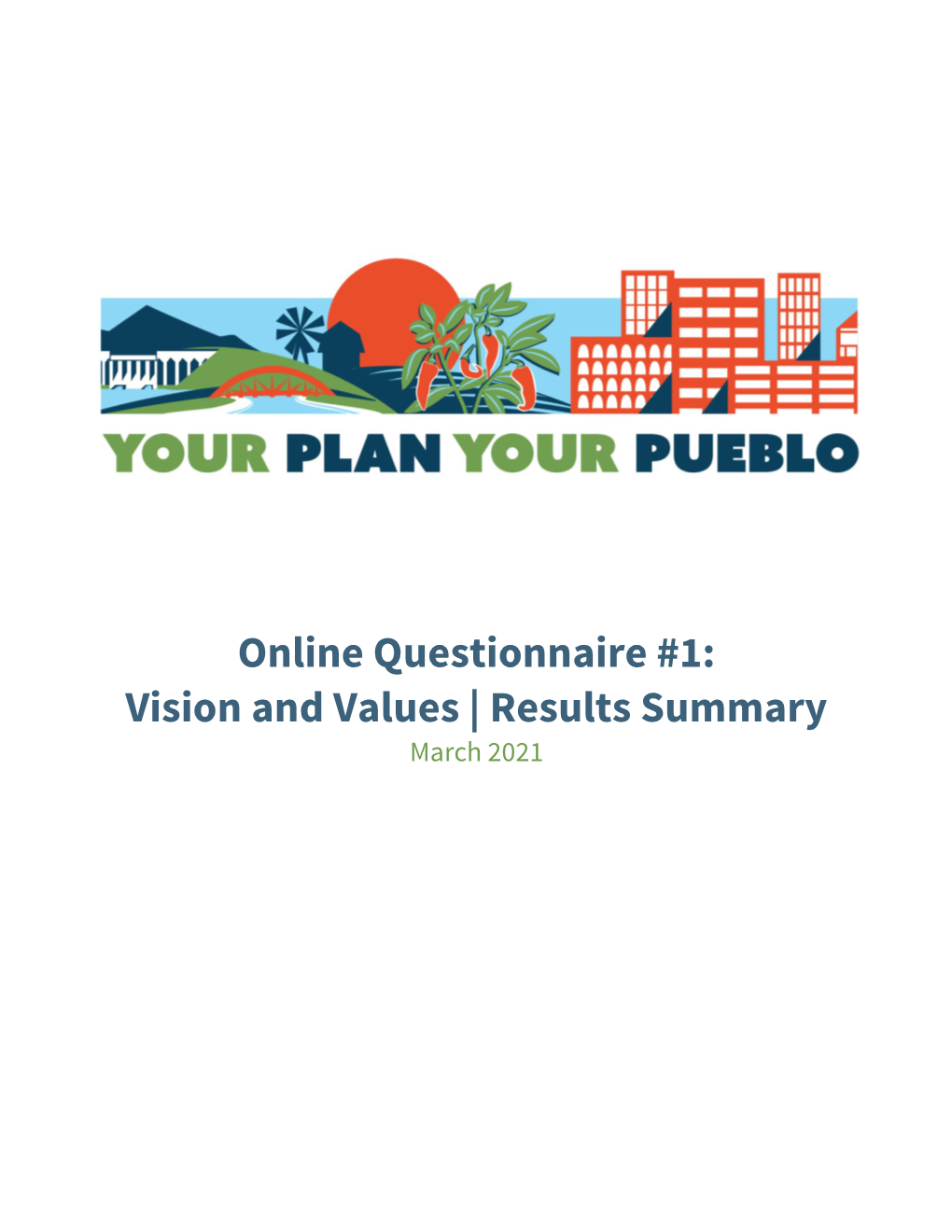 Vision and Values | Results Summary March 2021