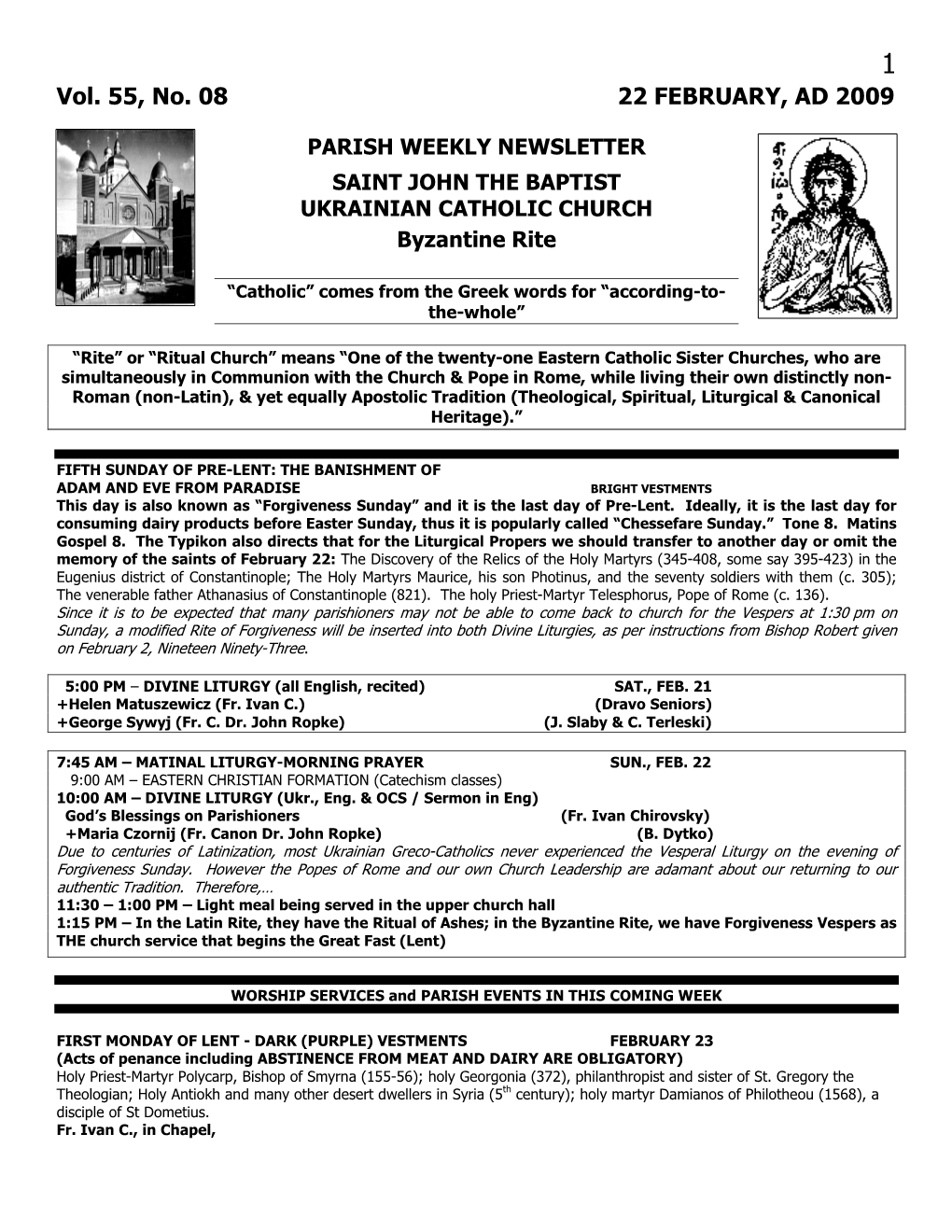 Vol. 55, No. 08 22 FEBRUARY, AD 2009