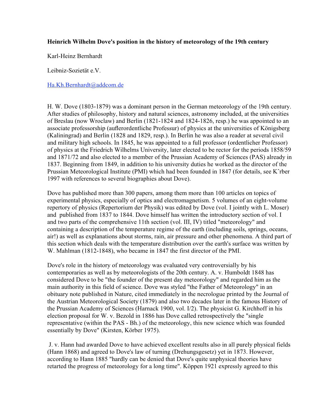 Heinrich Wilhelm Dove's Position in the History of Meteorology of the 19Th Century