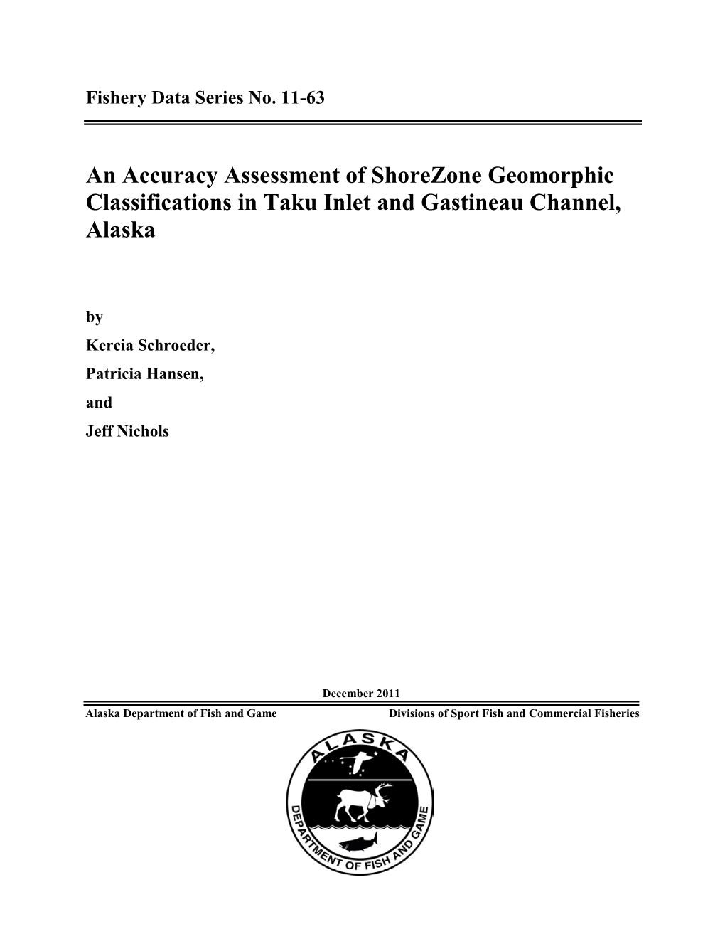 An Accuracy Assessment of Shorezone Geomorphic Classifications in Taku Inlet and Gastineau Channel, Alaska