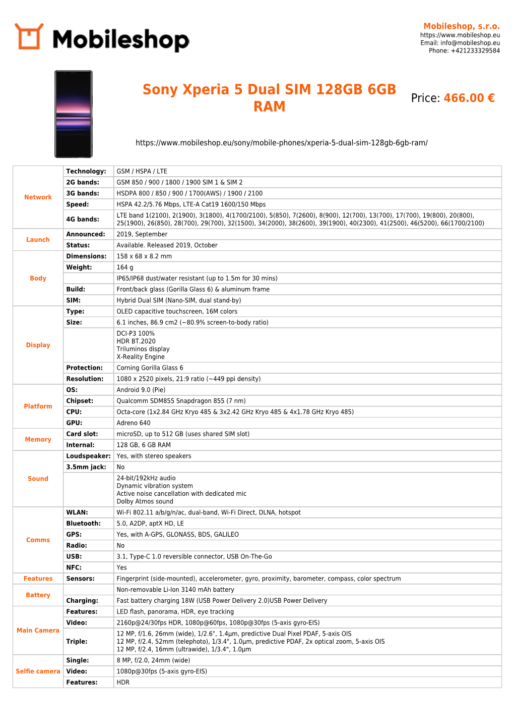 Sony Xperia 5 Dual SIM 128GB 6GB Price: 466.00 € RAM