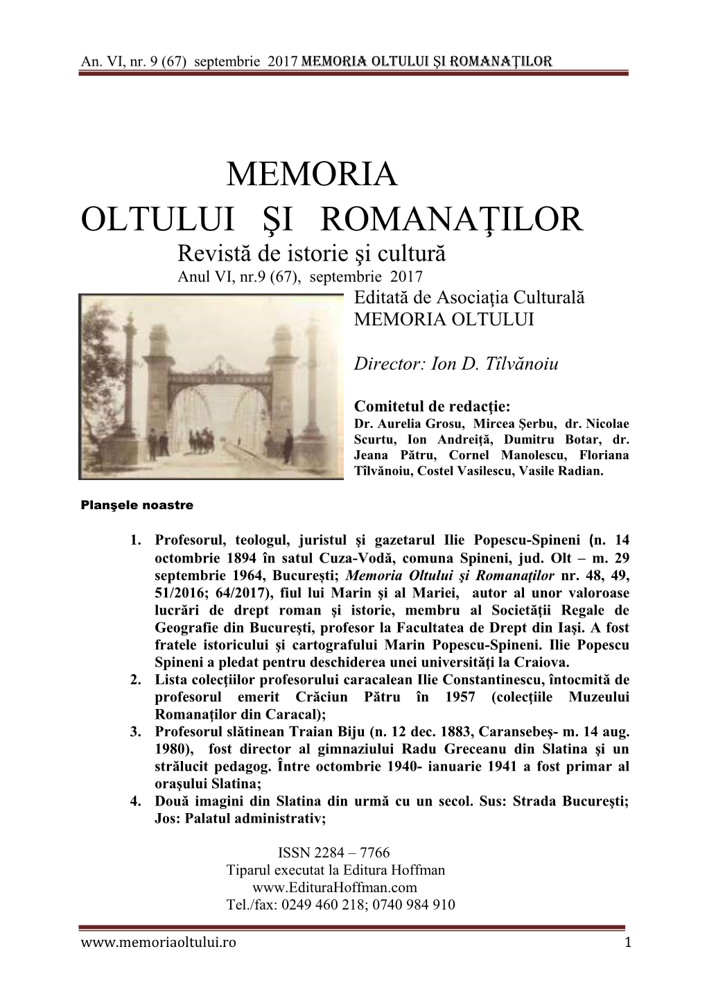 Revistă De Istorie Şi Cultură Anul VI, Nr.9 (67), Septembrie 2017 Editată De Asociaţia Culturală MEMORIA OLTULUI