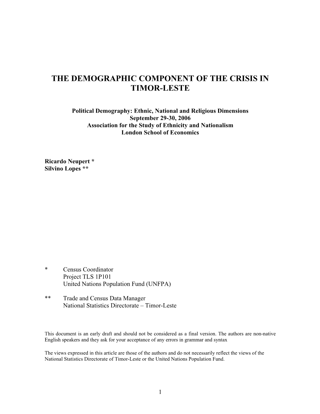 The Demographic Component of the Crisis in Timor-Leste