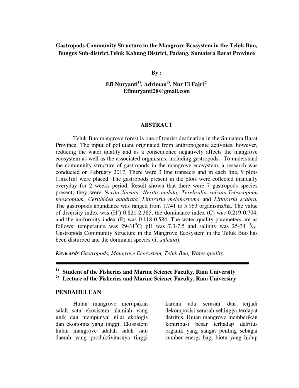 Gastropods Community Structure in the Mangrove Ecosystem in the Teluk Buo, Bungus Sub-District,Teluk Kabung District, Padang, Sumatera Barat Province