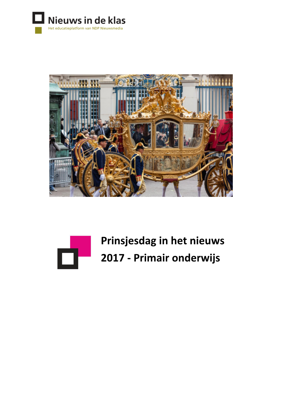 Prinsjesdag in Het Nieuws 2017 - Primair Onderwijs