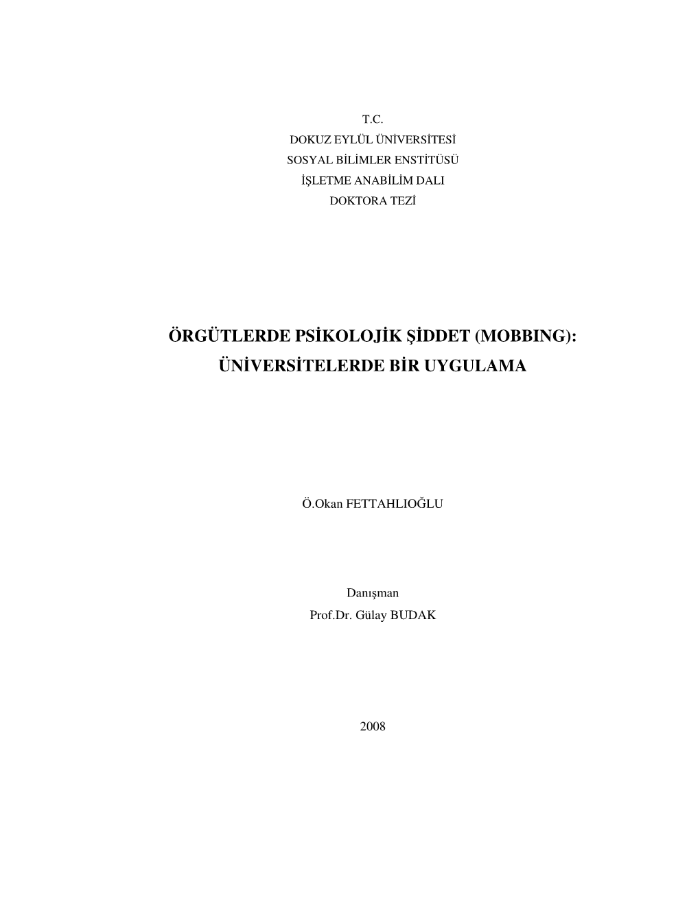 Örgütlerde Psikolojik Şiddet (Mobbing)