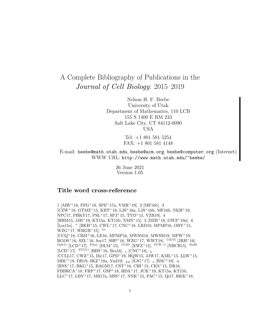 A Complete Bibliography of Publications in the Journal of Cell Biology: 2015–2019