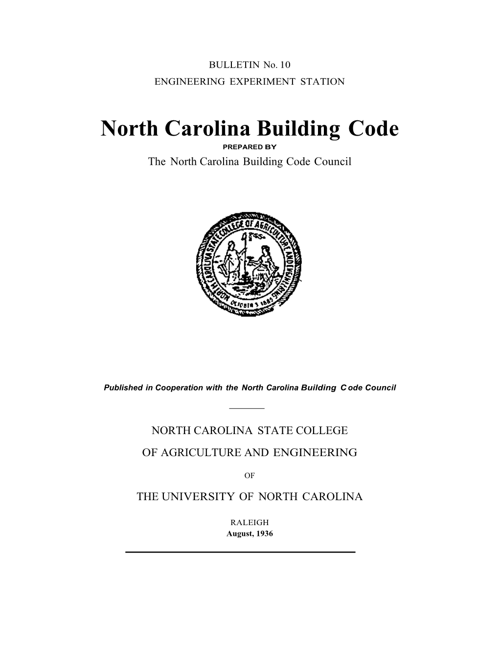 North Carolina Building Code PREPARED by the North Carolina Building Code Council