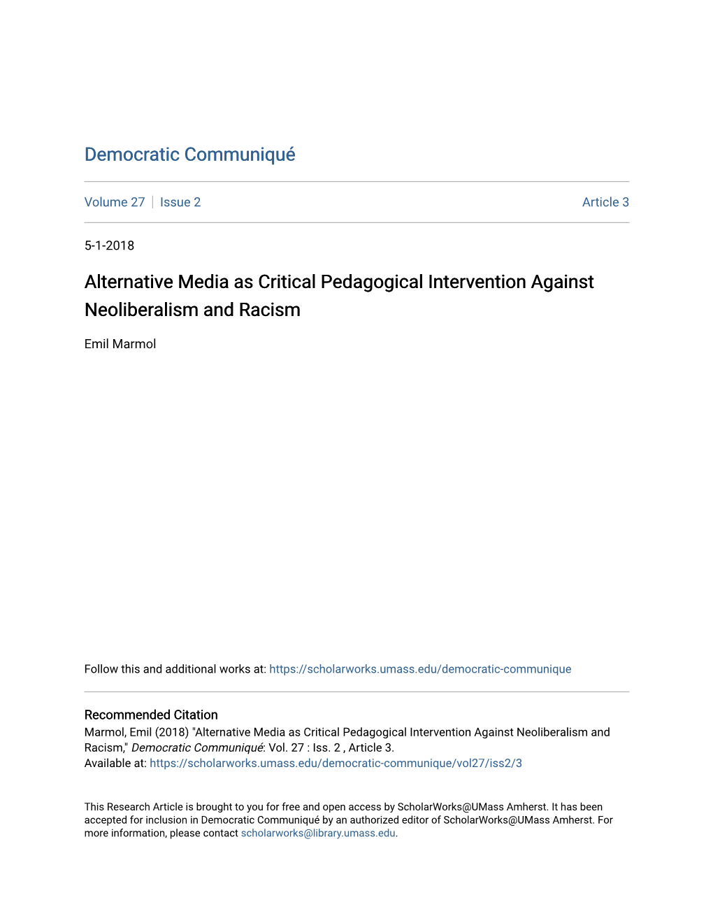 Alternative Media As Critical Pedagogical Intervention Against Neoliberalism and Racism