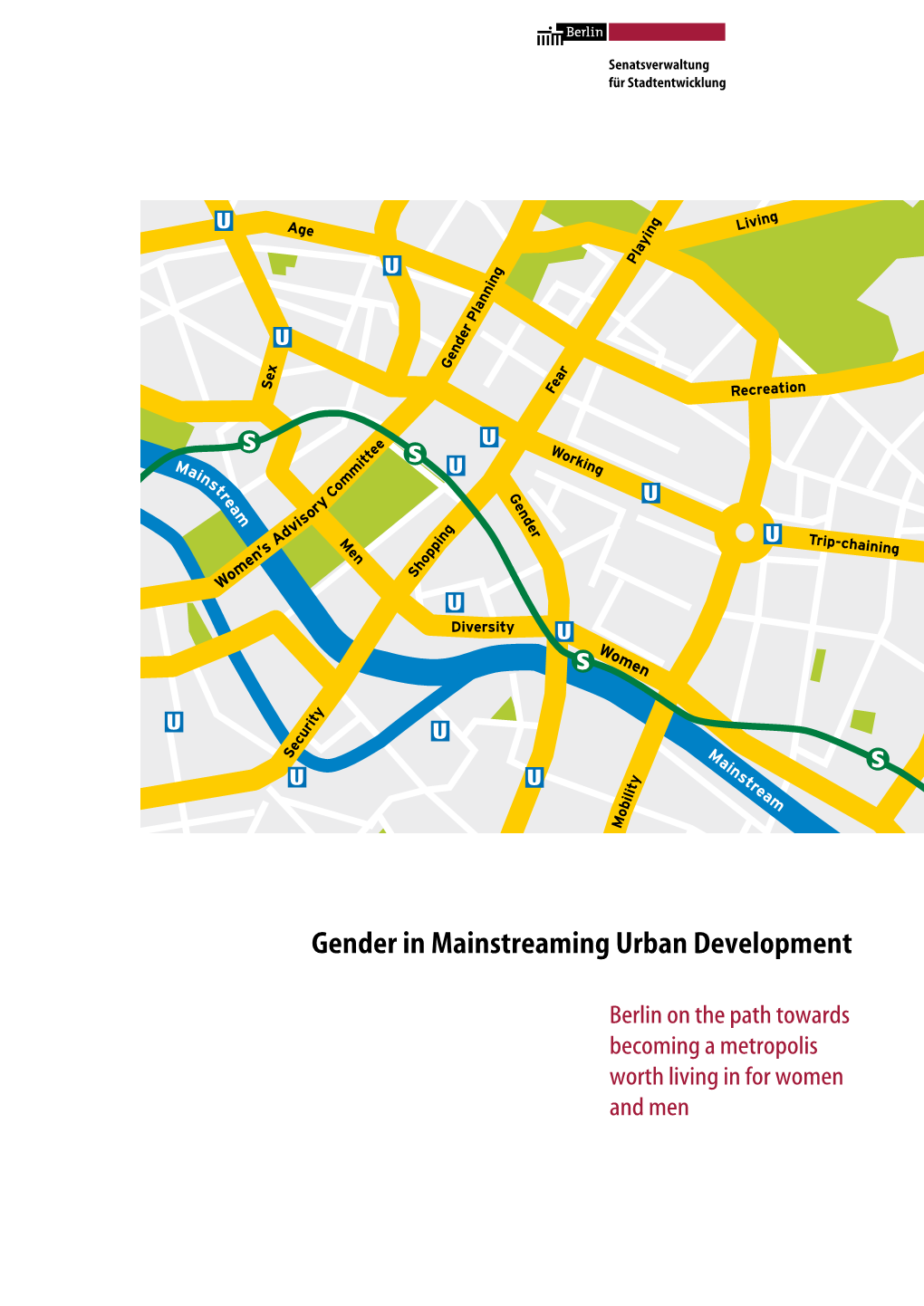 Gender in Mainstreaming Urban Development