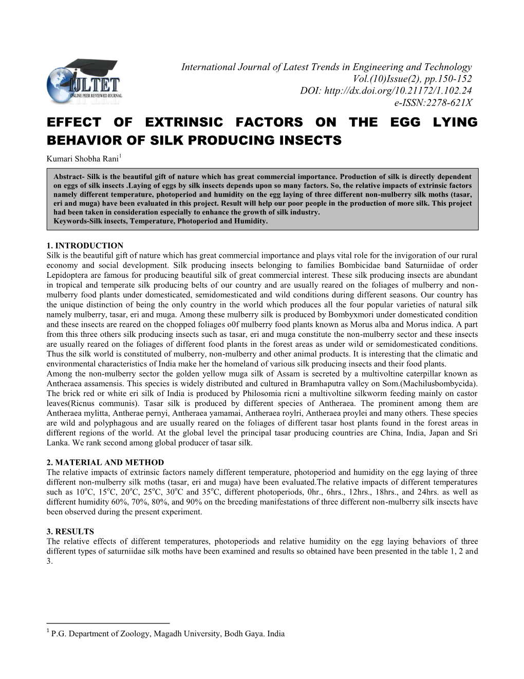 Effect of Extrinsic Factors on the Egg Lying Behavior of Silk Producing Insects