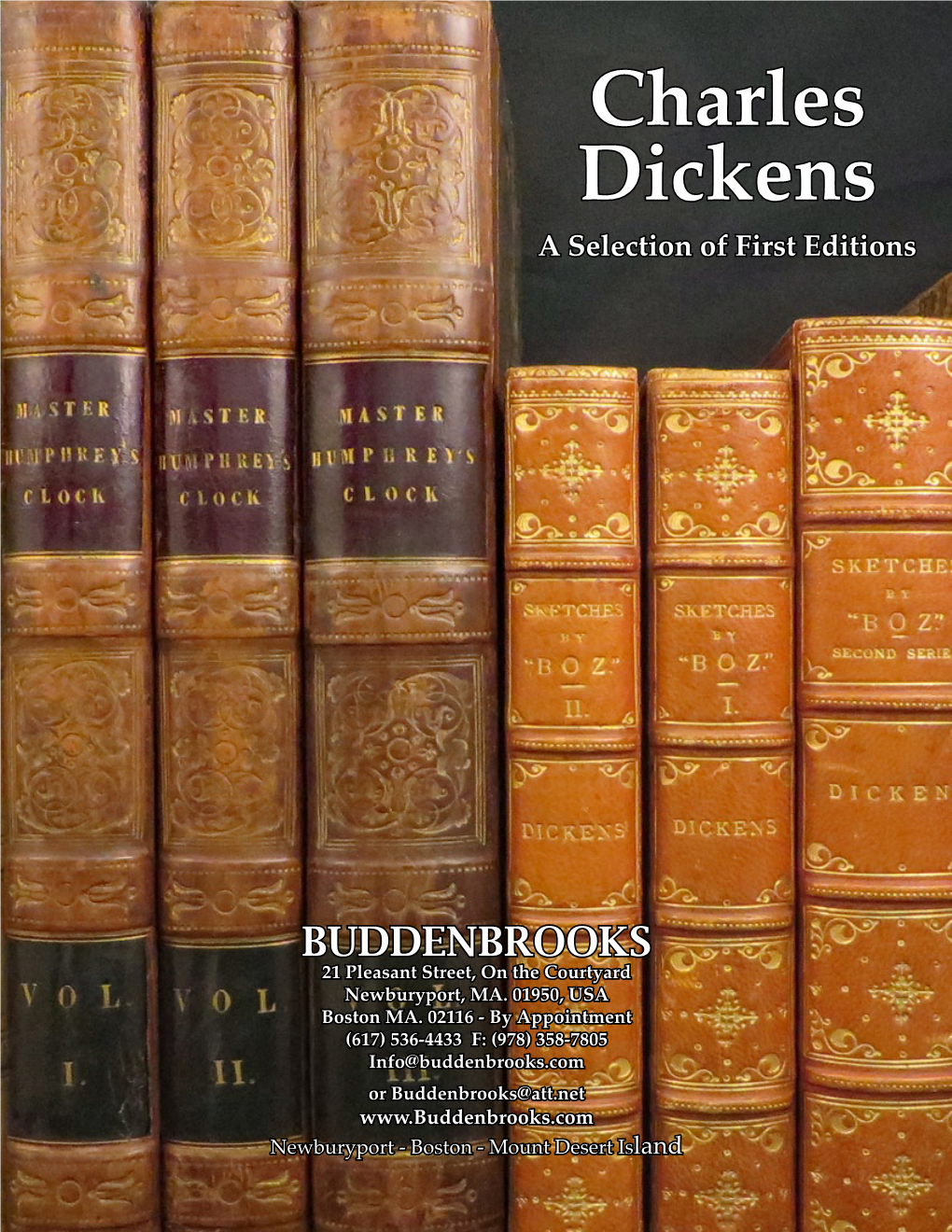 Charles Dickens a Selection of First Editions