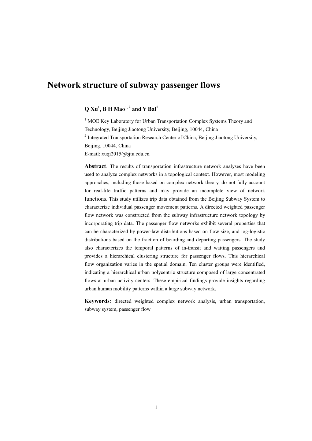 Network Structure of Subway Passenger Flows