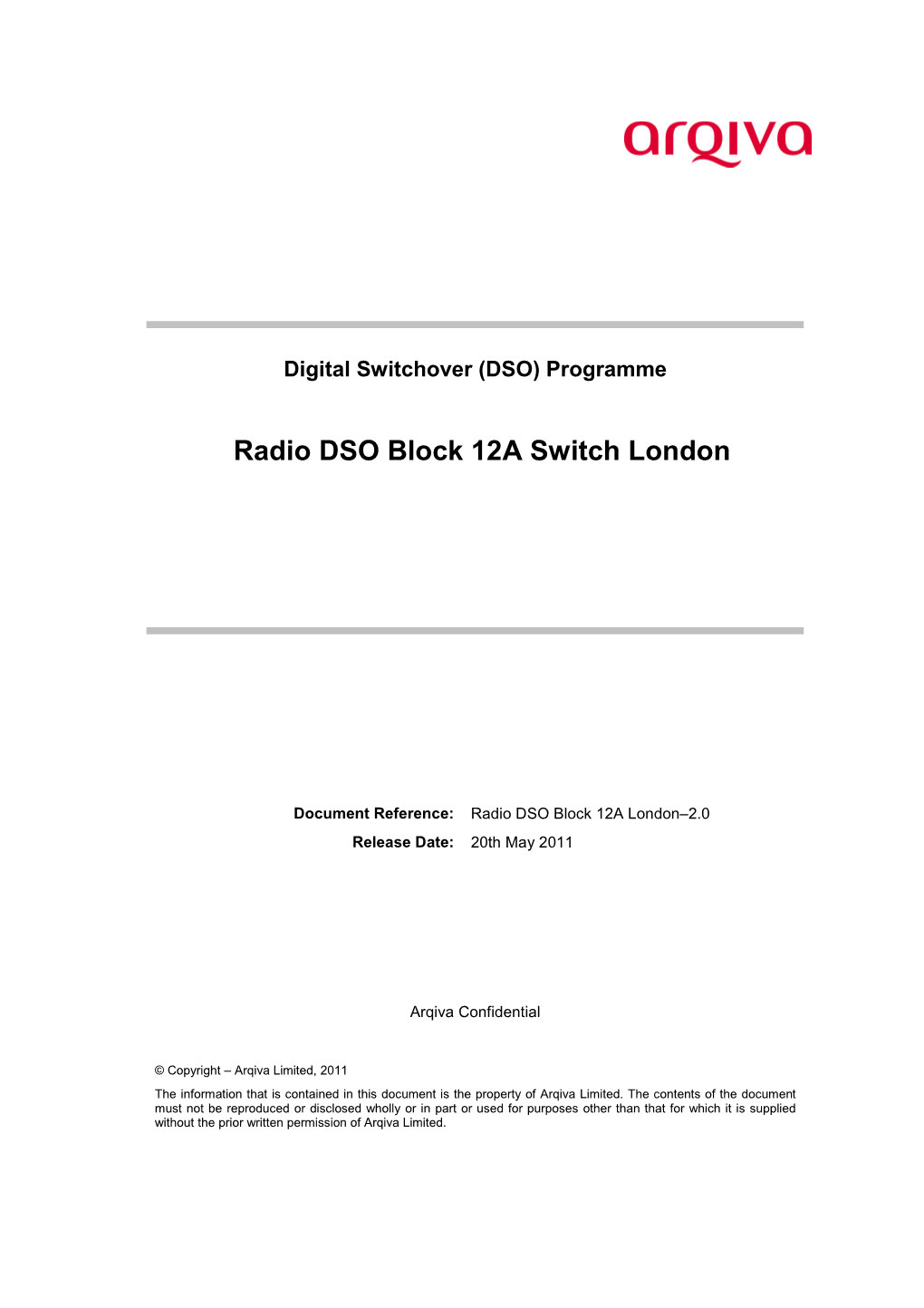 DSO 12A London Switch DAB