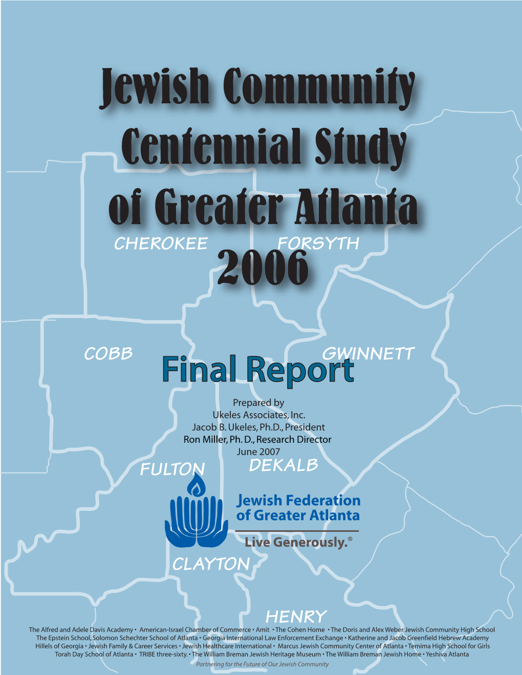 Jewish Community Centennial Study of Greater Atlanta 2006