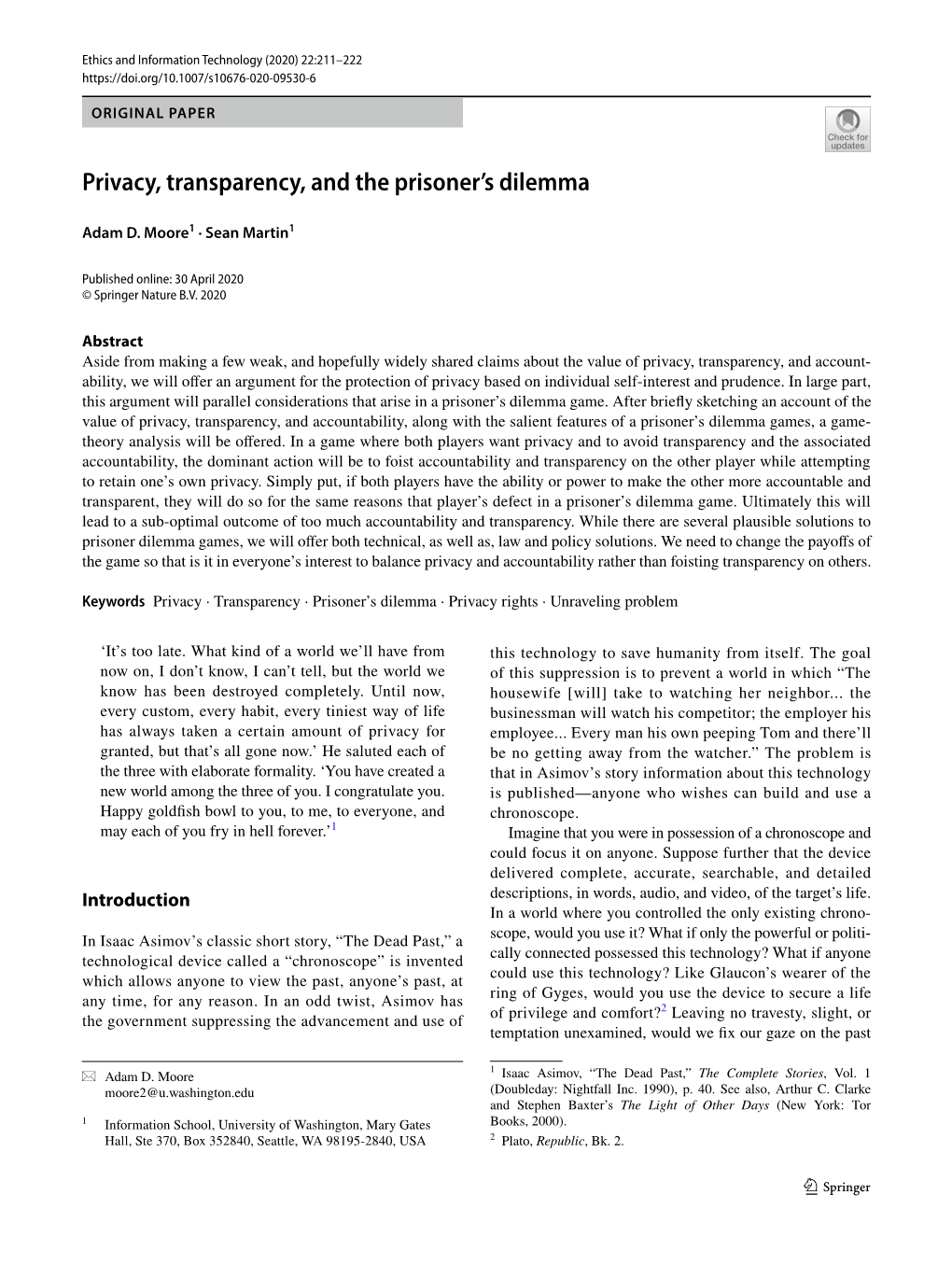 Privacy, Transparency, and the Prisoner's Dilemma