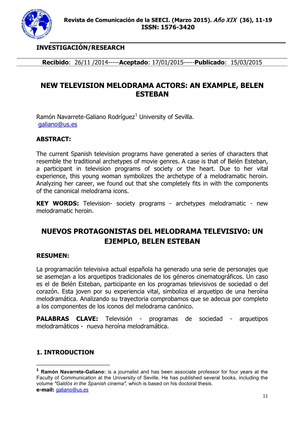 New Television Melodrama Actors: an Example, Belen Esteban