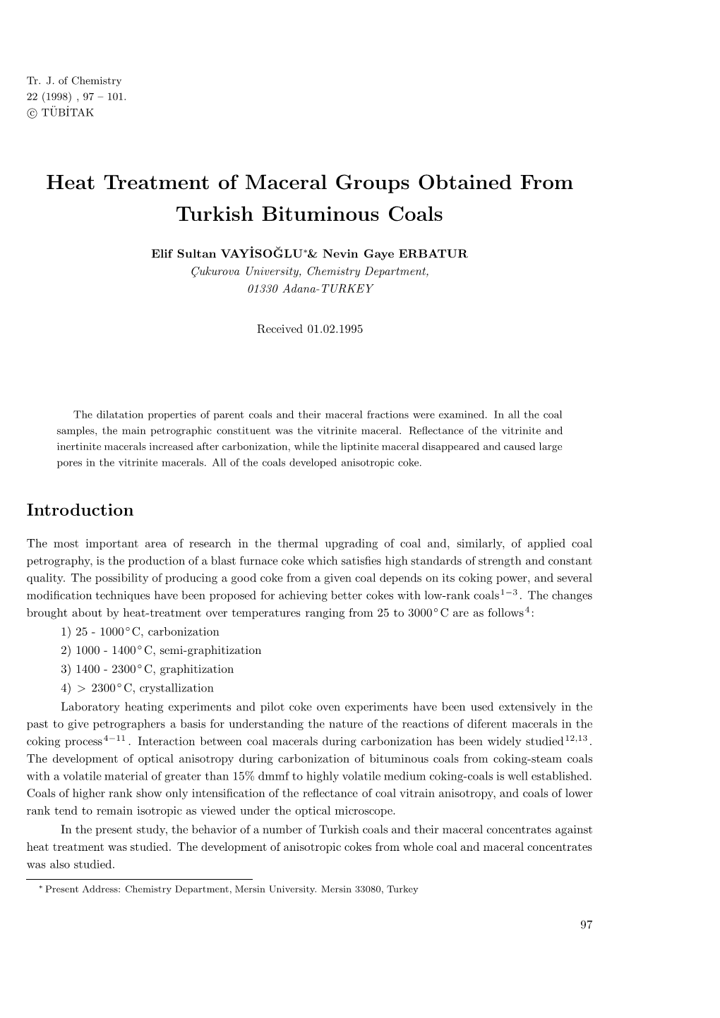 Heat Treatment of Maceral Groups Obtained from Turkish Bituminous Coals