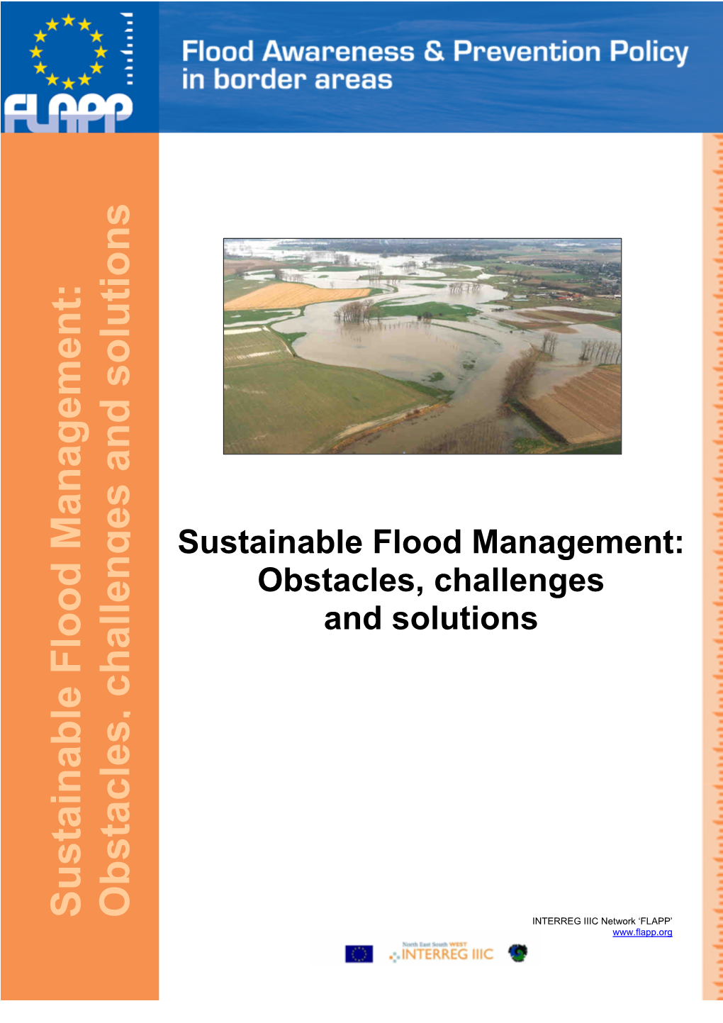 Sustainable Flood Management: Obstacles, Challenges and Solutions