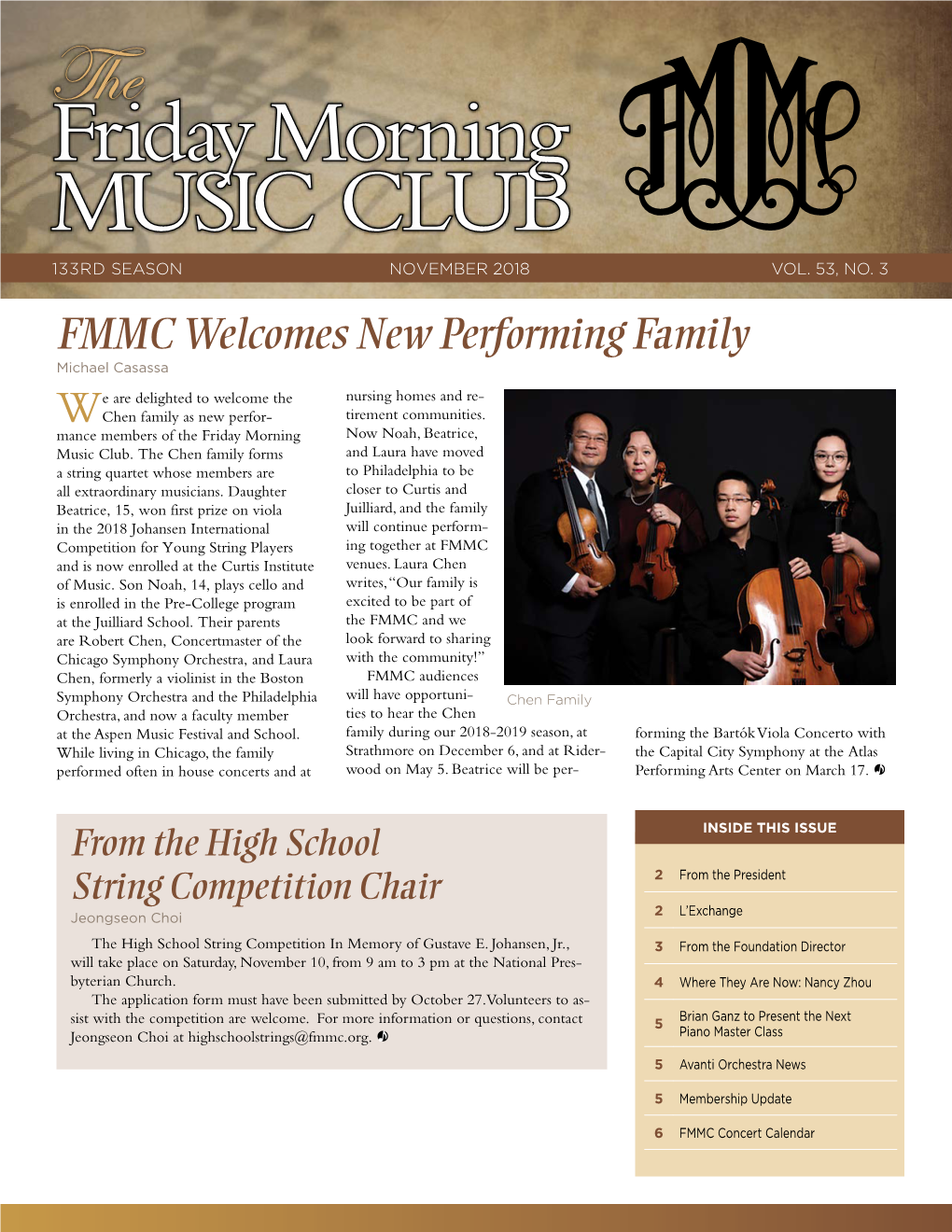 FMMC Welcomes New Performing Family Michael Casassa E Are Delighted to Welcome the Nursing Homes and Re- Wchen Family As New Perfor- Tirement Communities