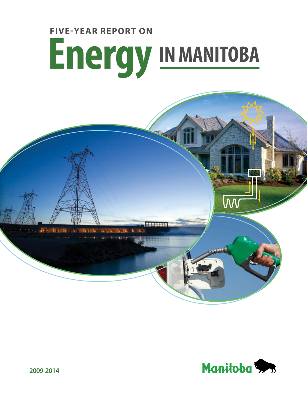 FIVE-YEAR REPORT on Energy in MANITOBA