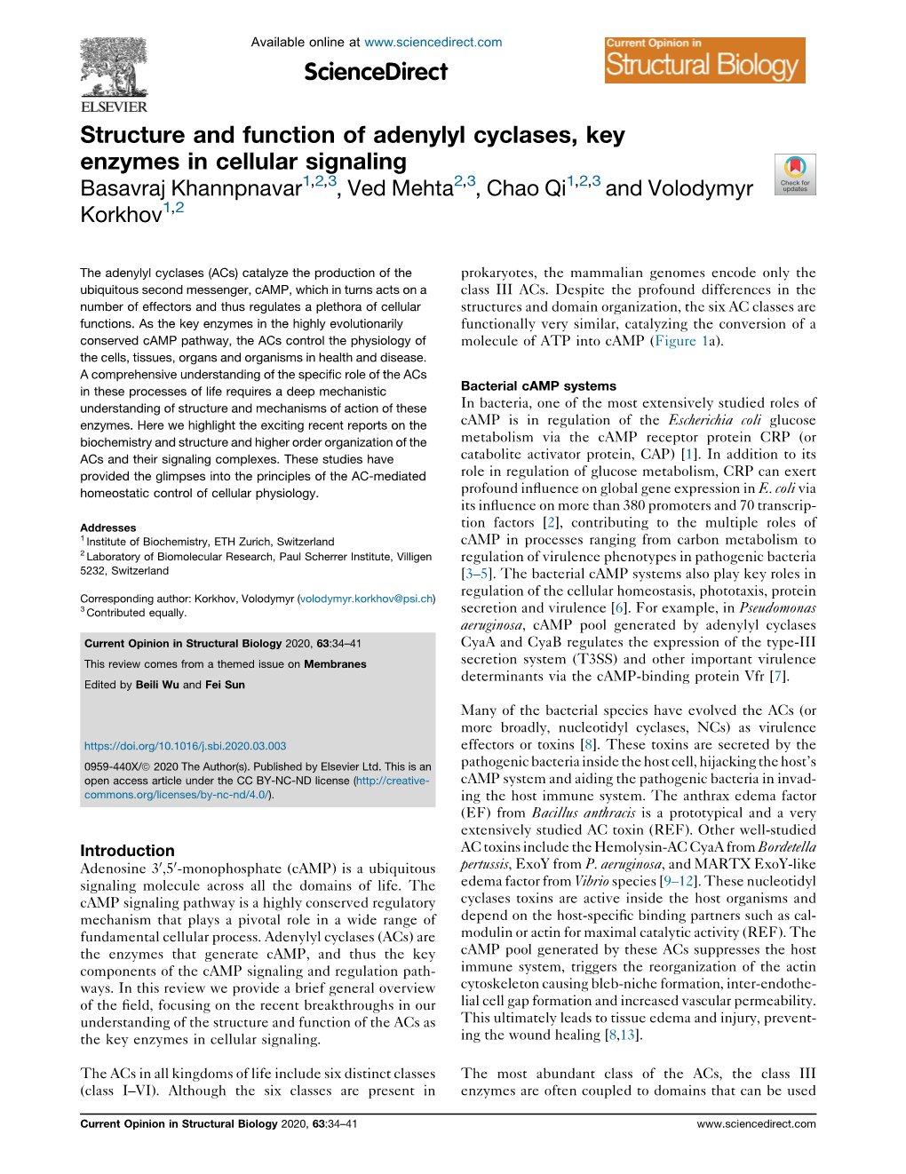 Structure and Function of Adenylyl Cyclases, Key Enzymes in Cellular