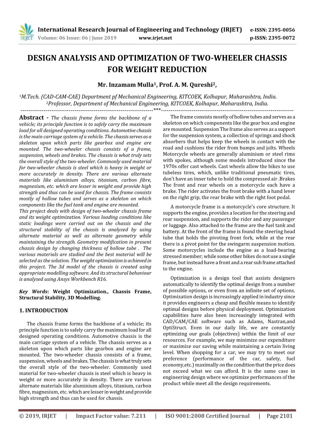 Design Analysis and Optimization of Two-Wheeler Chassis for Weight Reduction