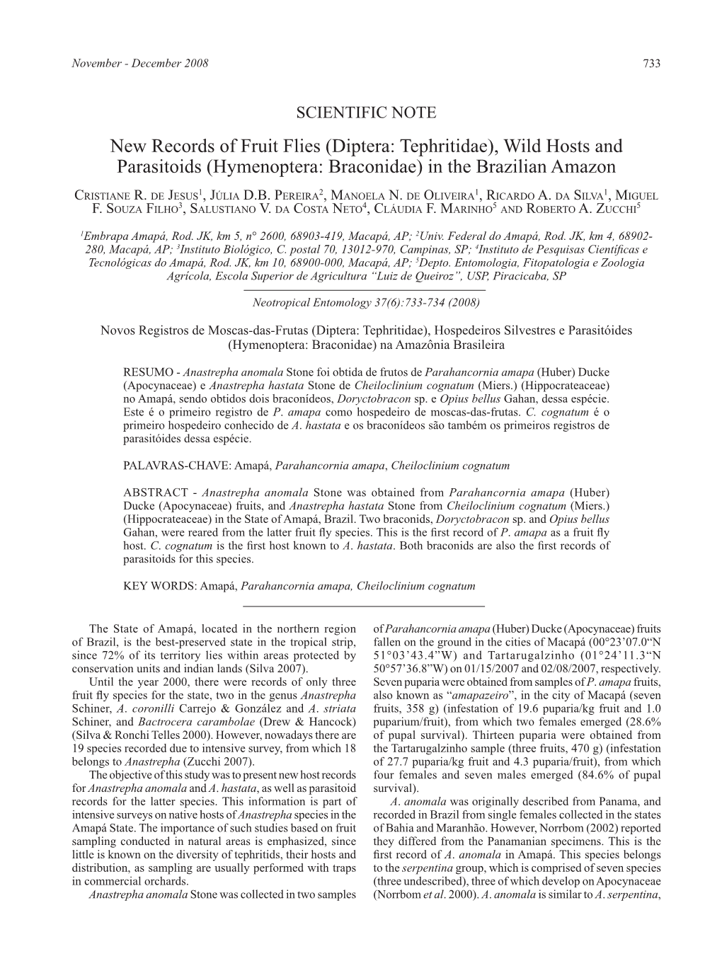 Diptera: Tephritidae), Wild Hosts and Parasitoids (Hymenoptera: Braconidae) in the Brazilian Amazon