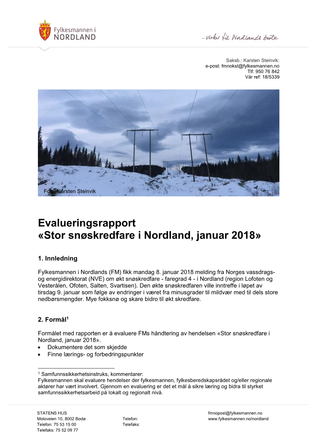 Evalueringsrapport «Stor Snøskredfare I Nordland, Januar 2018»