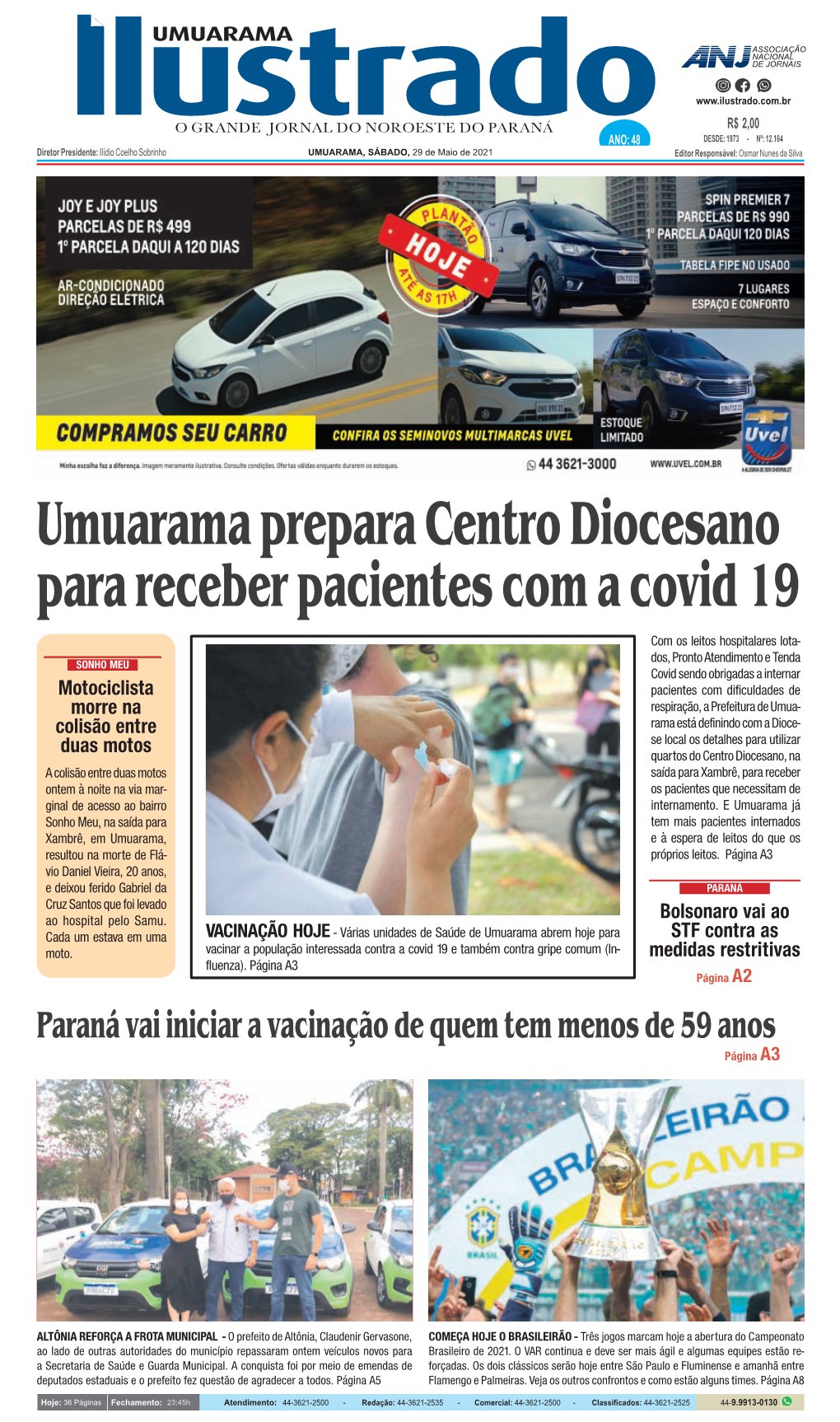 Paraná Vai Iniciar a Vacinação De Quem Tem Menos De 59 Anos Página A3