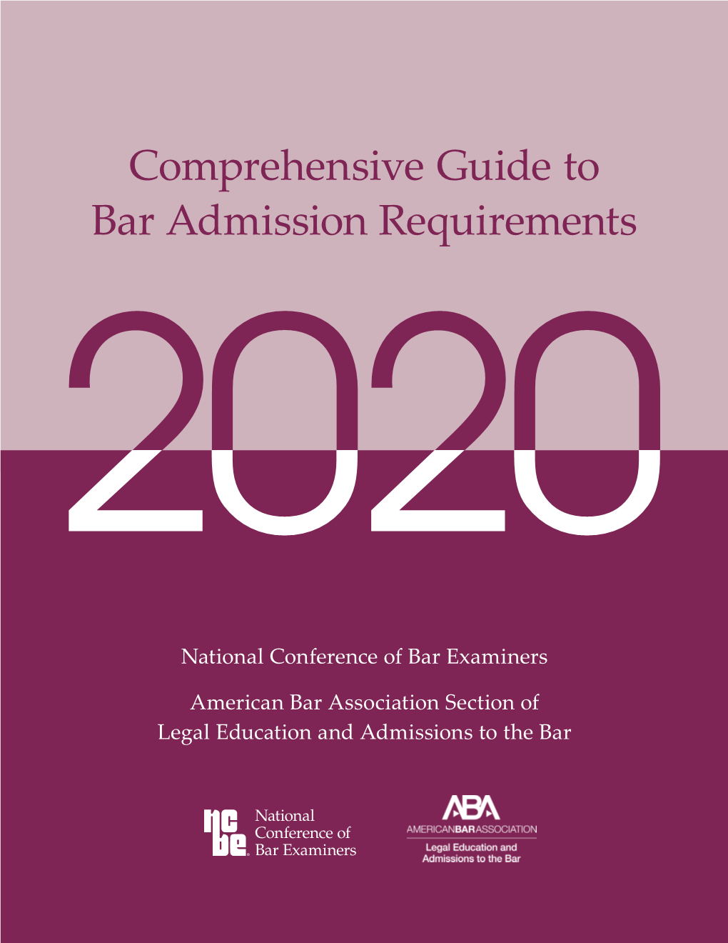 NCBE Bar Admissions Guide