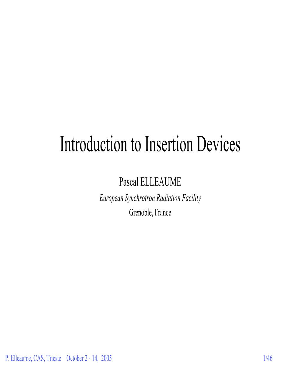 Introduction to Insertion Devices