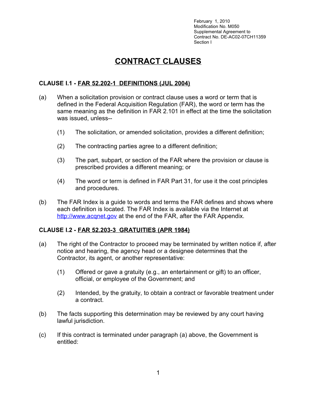 Clause I.1 - Far 52.202-1 Definitions (Jul 2004)