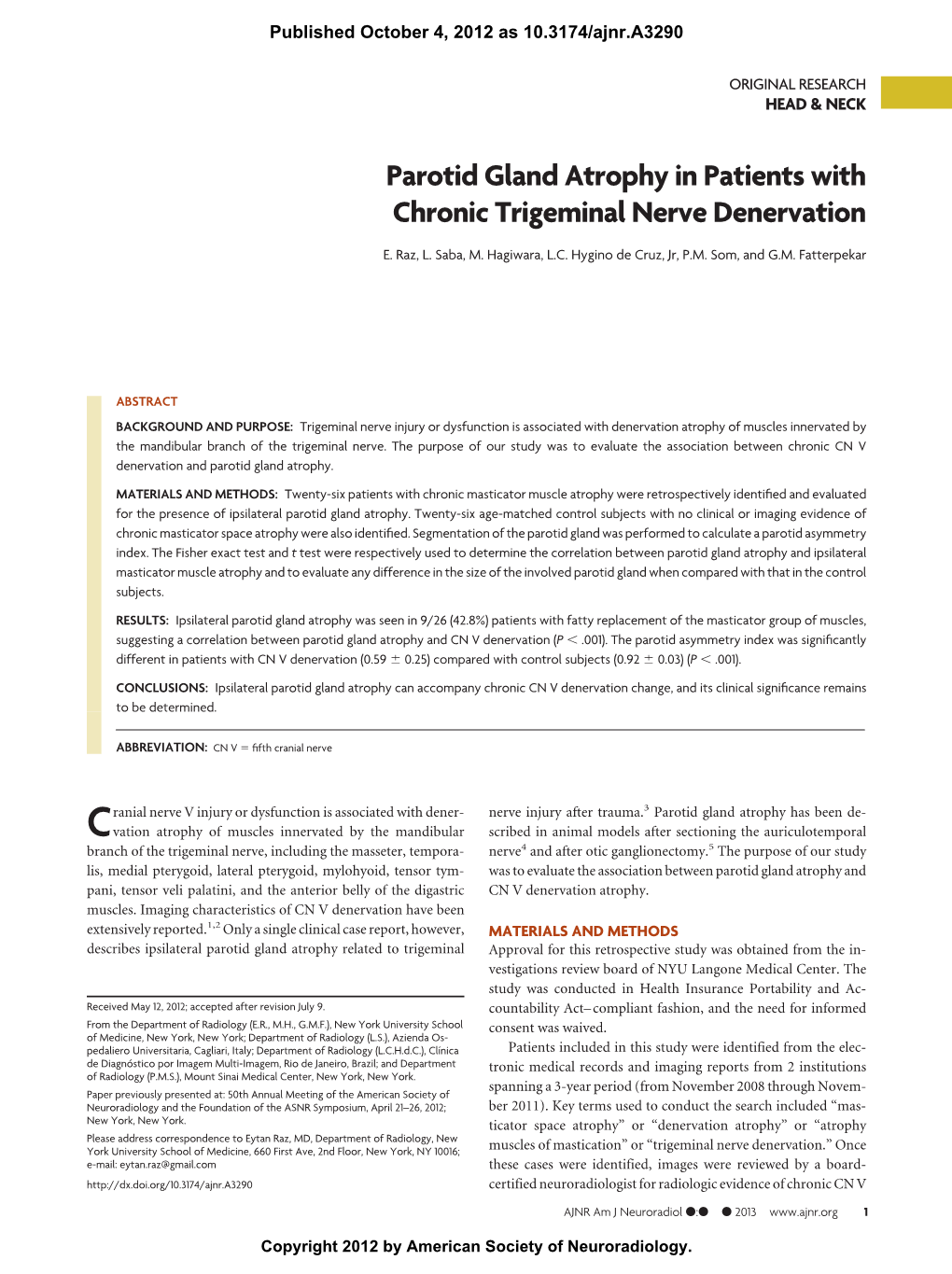 Parotid Gland Atrophy in Patients with Chronic Trigeminal Nerve Denervation