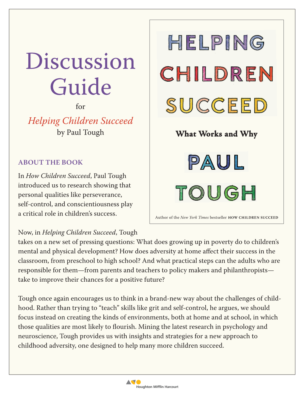 Discussion Guide for Helping Children Succeed by Paul Tough What Works and Why