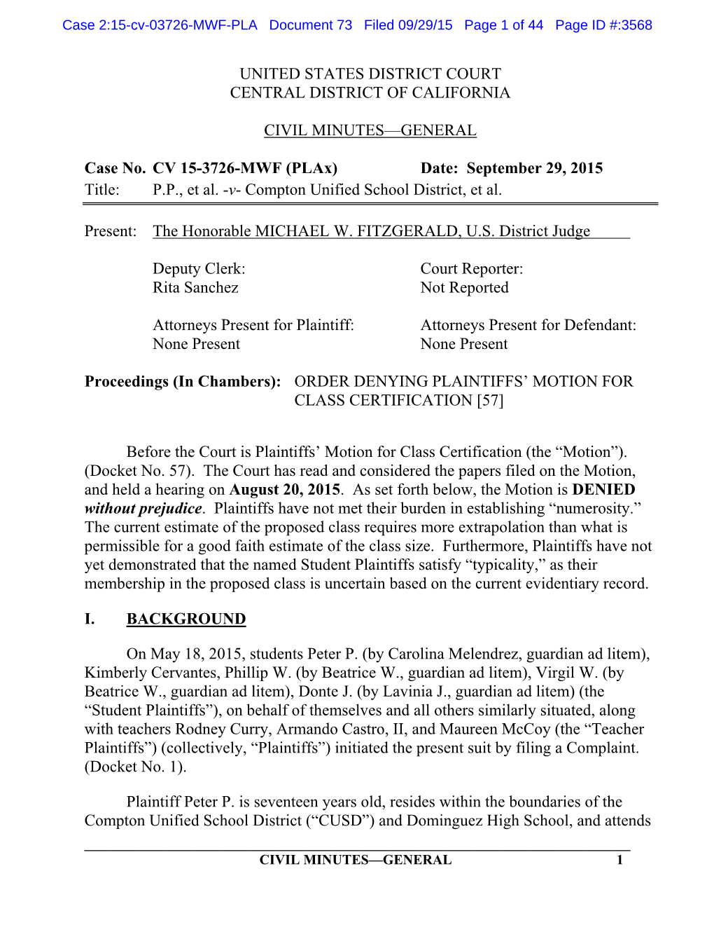UNITED STATES DISTRICT COURT CENTRAL DISTRICT of CALIFORNIA CIVIL MINUTES—GENERAL Case No. CV 15-3726-MWF