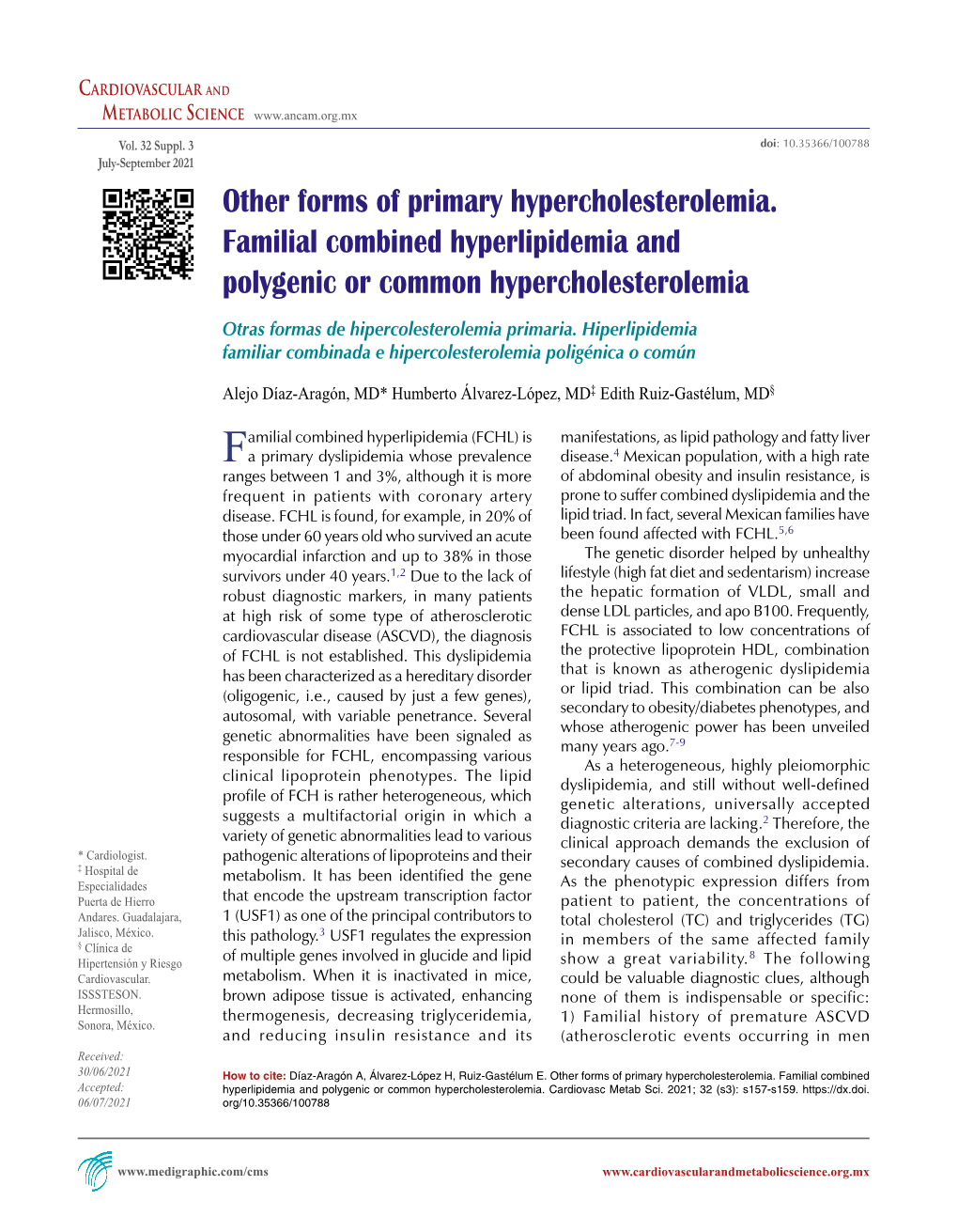 Other Forms of Primary Hypercholesterolemia. Familial Combined Hyperlipidemia and Polygenic Or Common Hypercholesterolemia