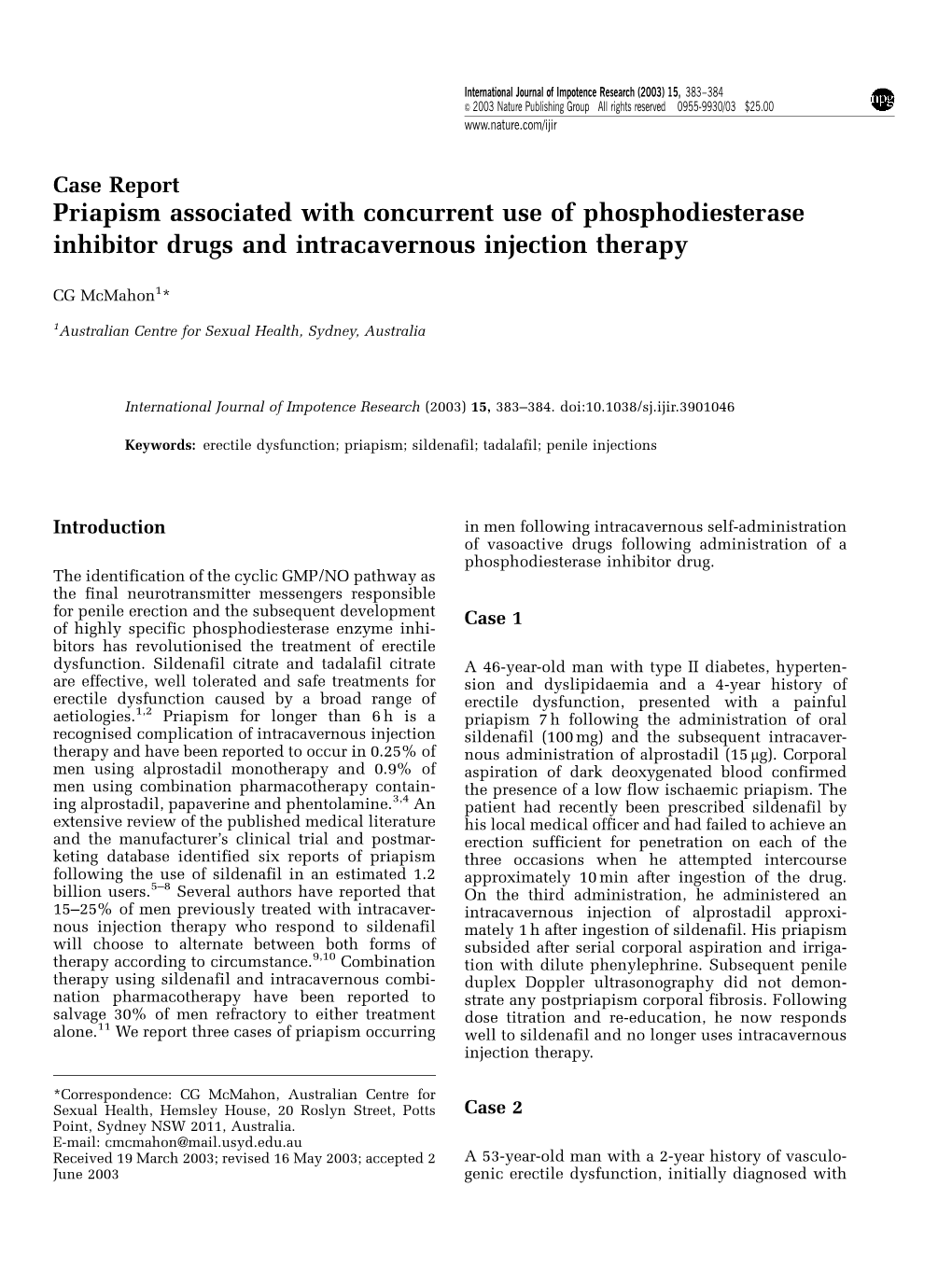 Priapism Associated with Concurrent Use of Phosphodiesterase Inhibitor Drugs and Intracavernous Injection Therapy