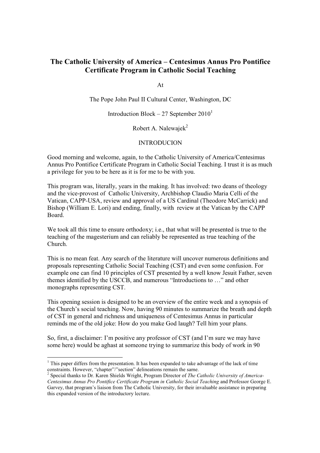 The Catholic University of America – Centesimus Annus Pro Pontifice Certificate Program in Catholic Social Teaching