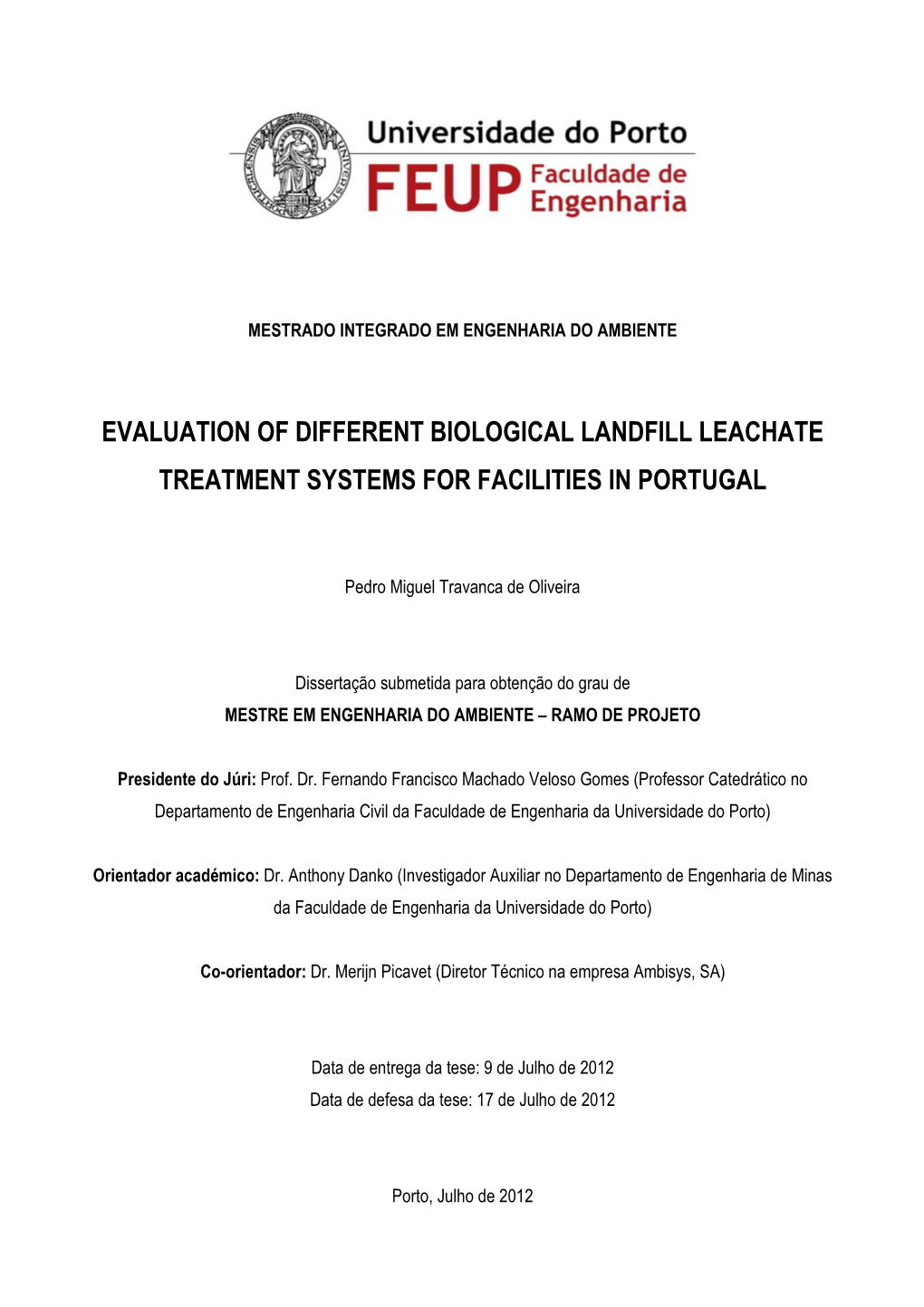 Evaluation of Different Biological Landfill Leachate Treatment Systems for Facilities in Portugal