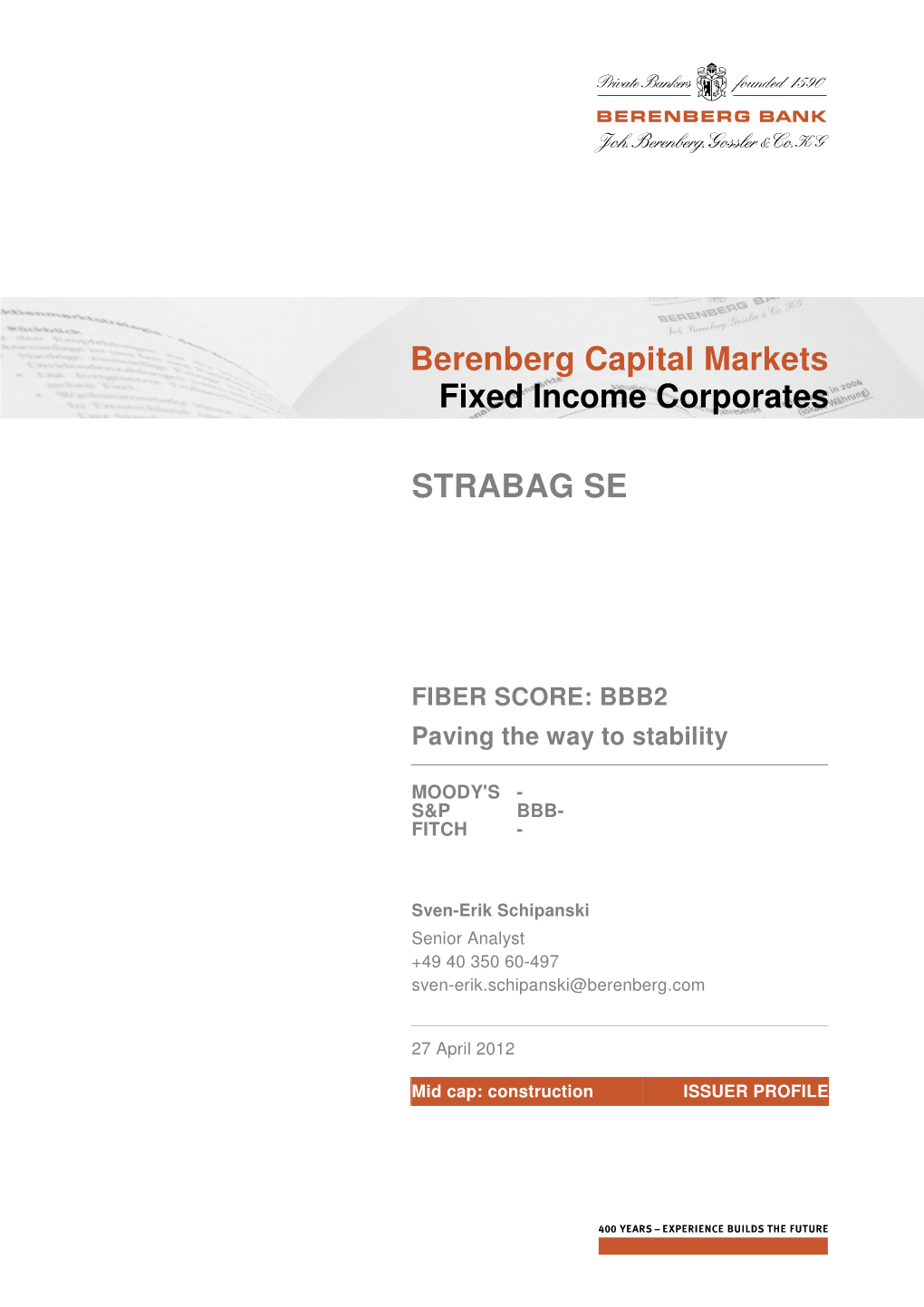 Berenberg Capital Markets Fixed Income Corporates STRABAG SE