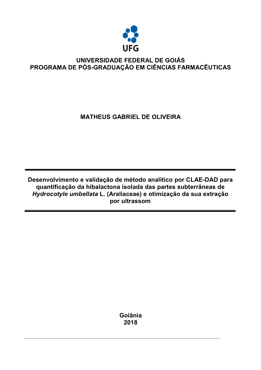 Universidade Federal De Goiás Programa De Pós-Graduação Em Ciências Farmacêuticas