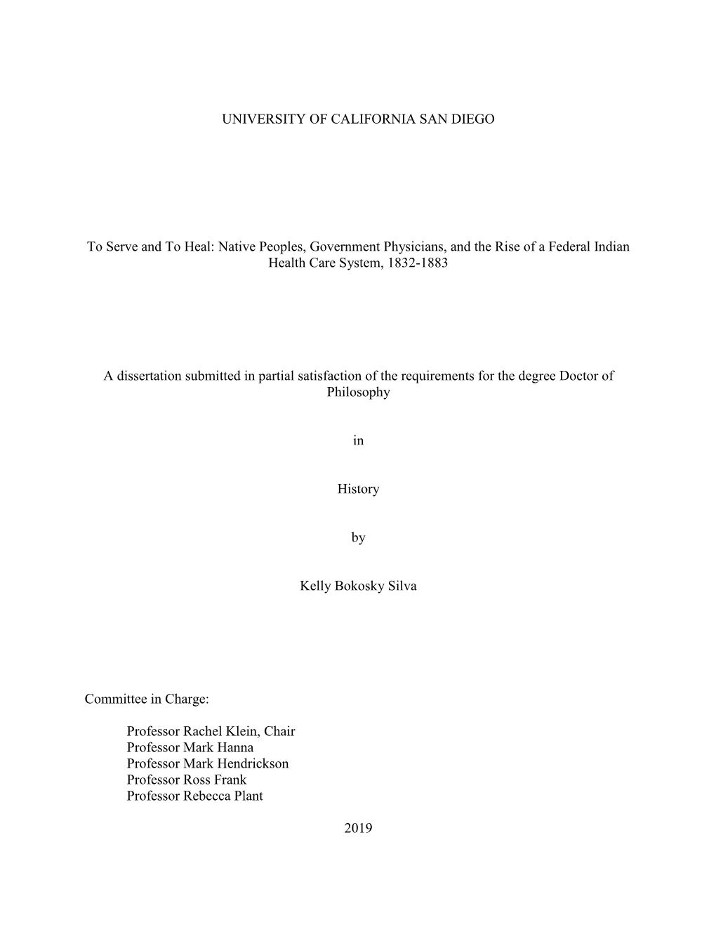 Native Peoples, Government Physicians, and the Rise of a Federal Indian Health Care System, 1832-1883