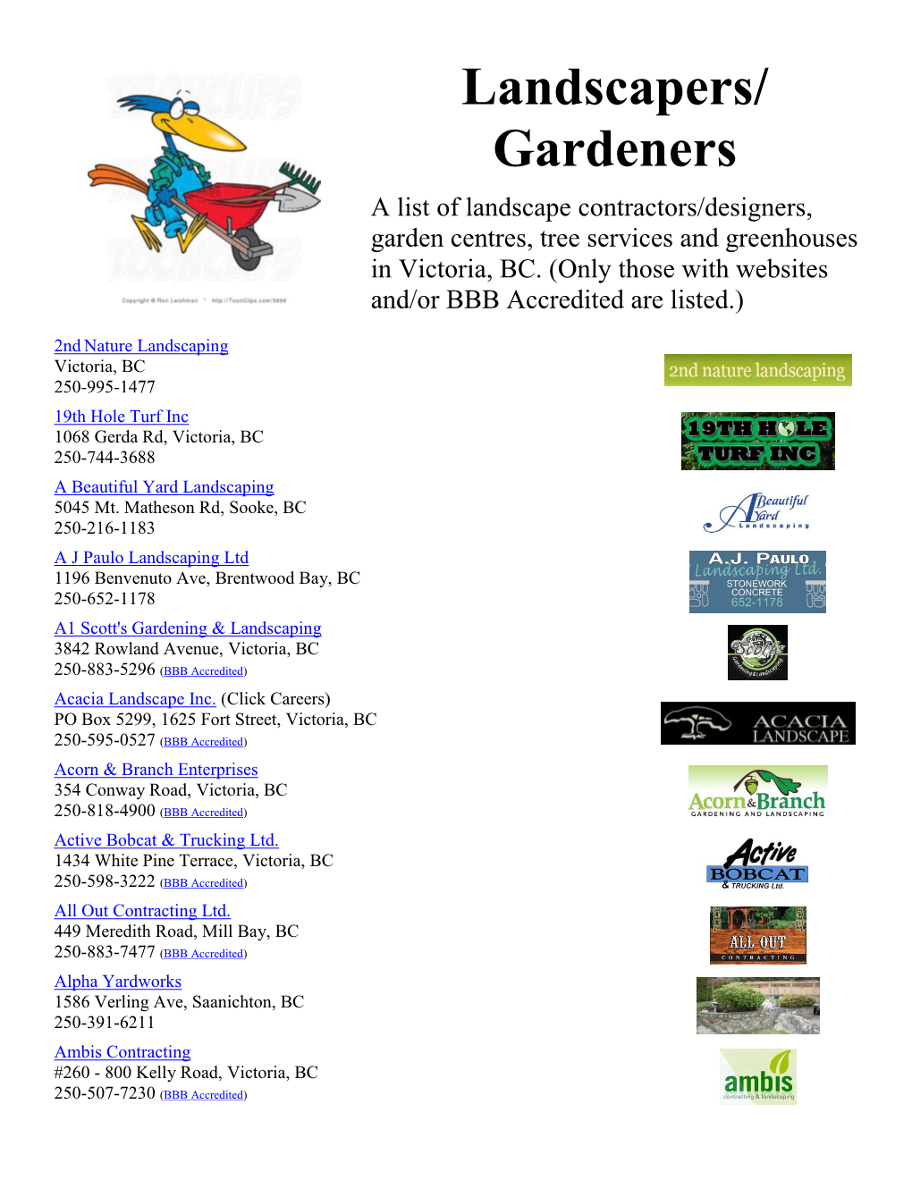 Landscapers/ Gardeners