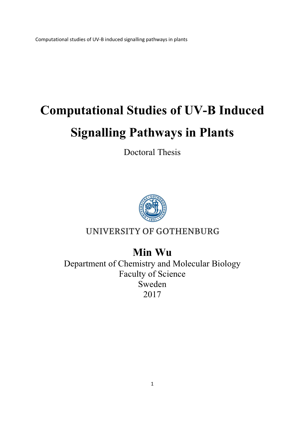 Computational Studies of UV-B Induced Signalling Pathways in Plants