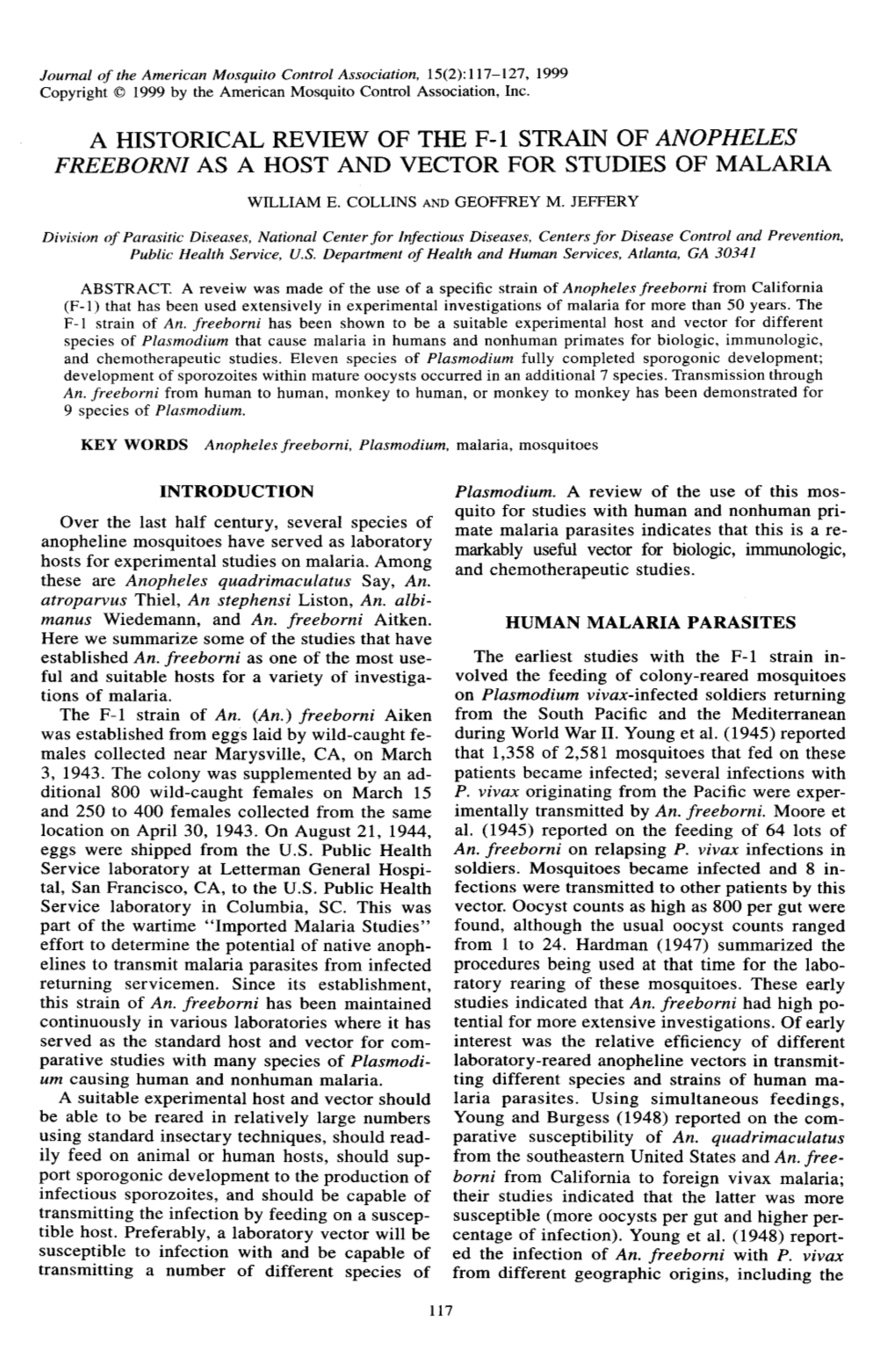 A HISTORICAL REVIEW of the F-L STRAIN of ANOPHELES FREEBORNI AS a HOST and VECTOR for STUDIES of MALARIA