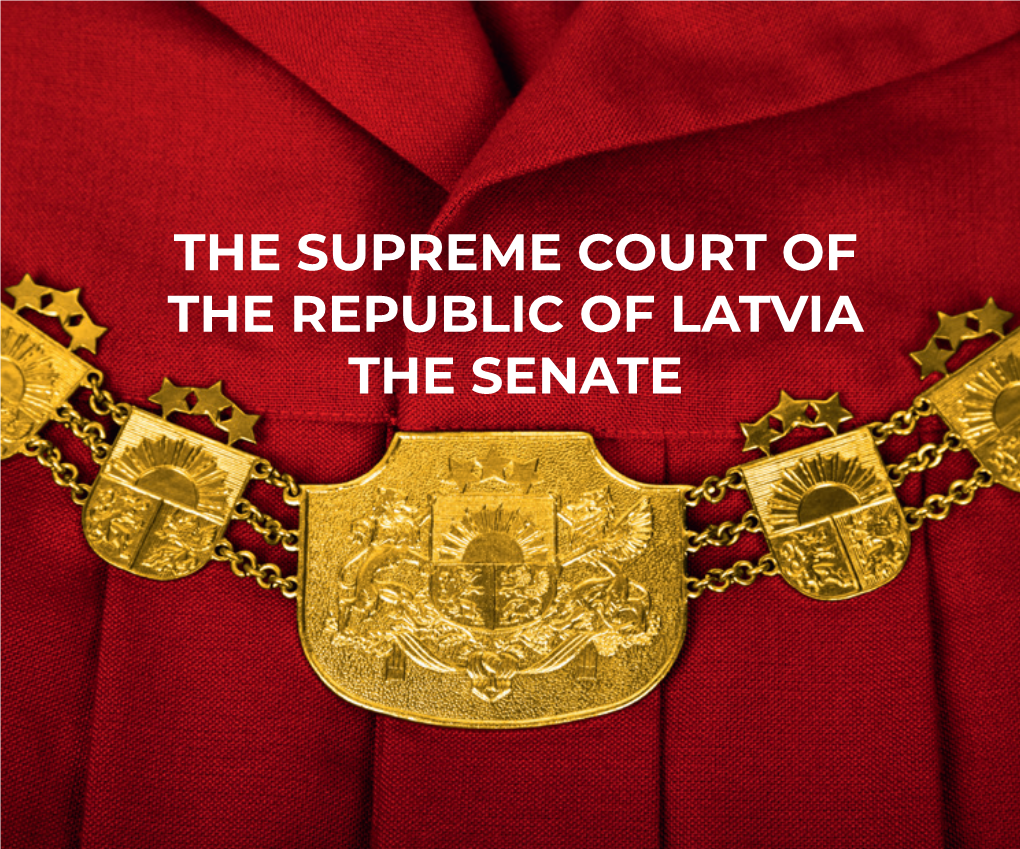 The Supreme Court of the Republic of Latvia the Senate