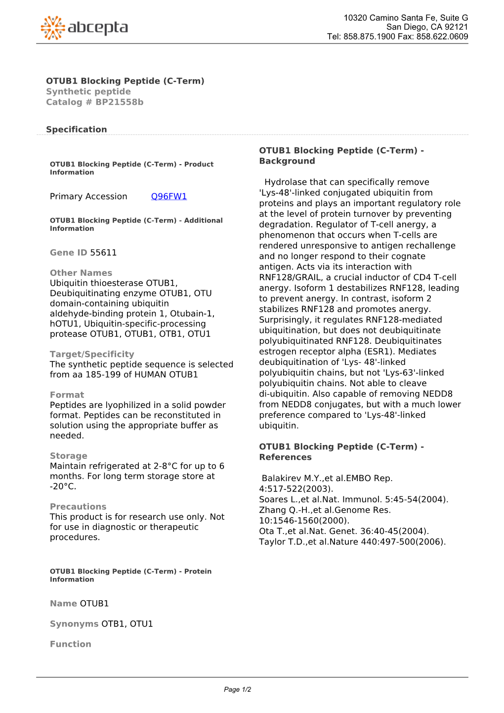 OTUB1 Blocking Peptide (C-Term) Synthetic Peptide Catalog # Bp21558b