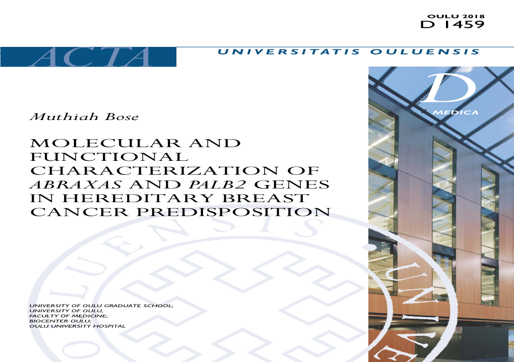 Molecular and Functional Characterization of Abraxas and Palb2 Genes in Hereditary Breast Cancer Predisposition